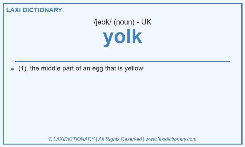 Definition yolk in British English