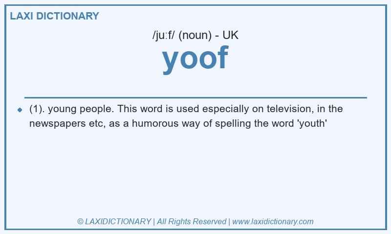Definition yoof in British English