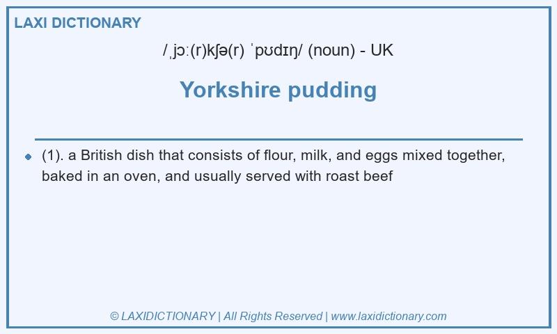 Definition Yorkshire pudding in British English