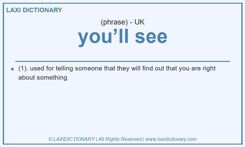 Definition you’ll see in British English