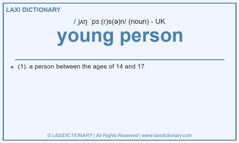 Definition young person in British English
