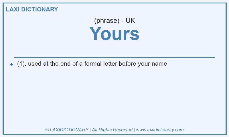 Definition Yours in British English