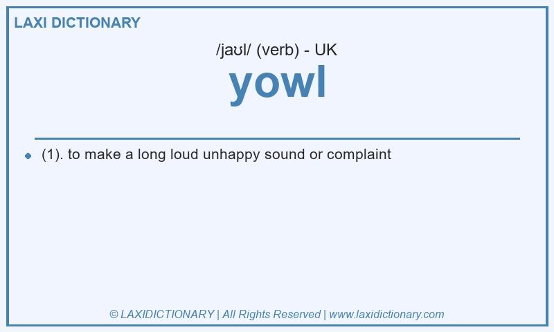 Definition yowl in British English