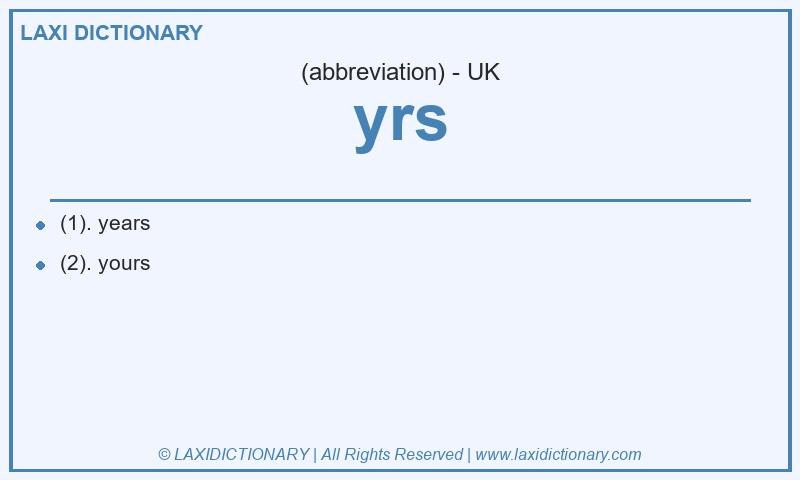 Definition yrs in British English