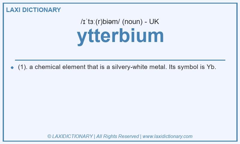 Definition ytterbium in British English