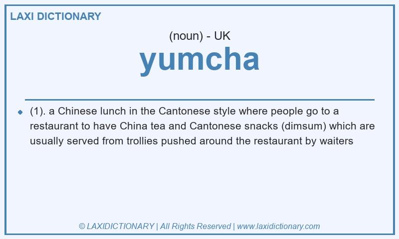 Definition yumcha in British English