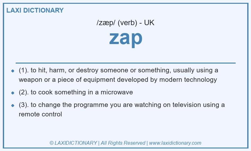 Definition zap in British English