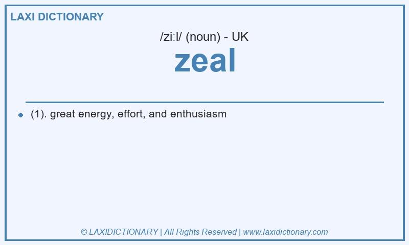 Definition zeal in British English