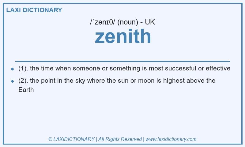 Definition zenith in British English