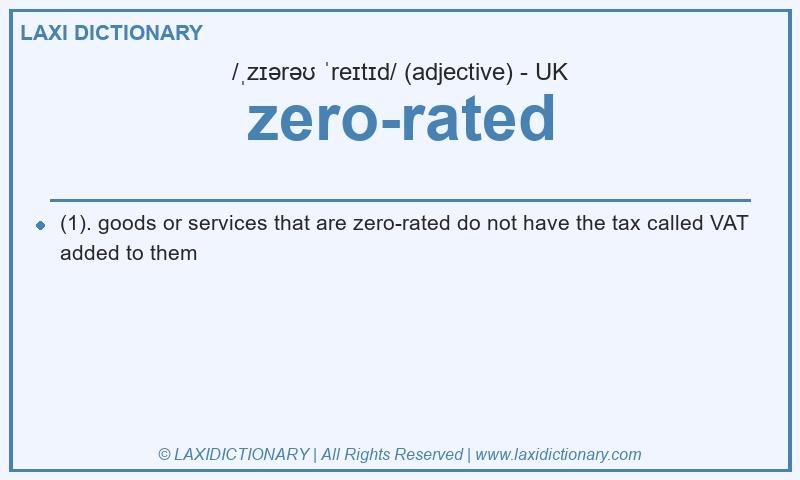 Definition zero-rated in British English