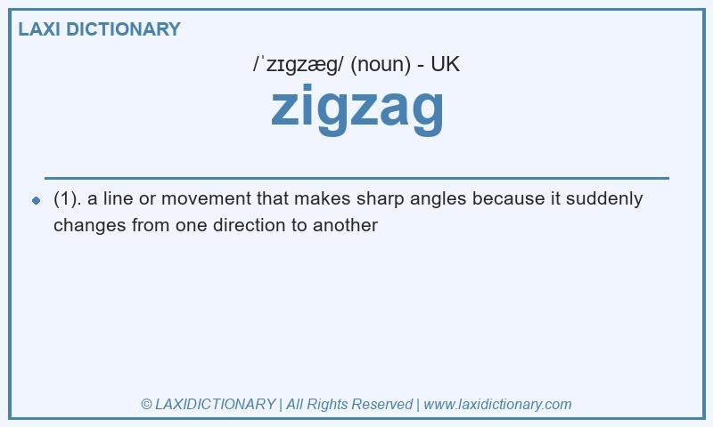 Definition zigzag in British English