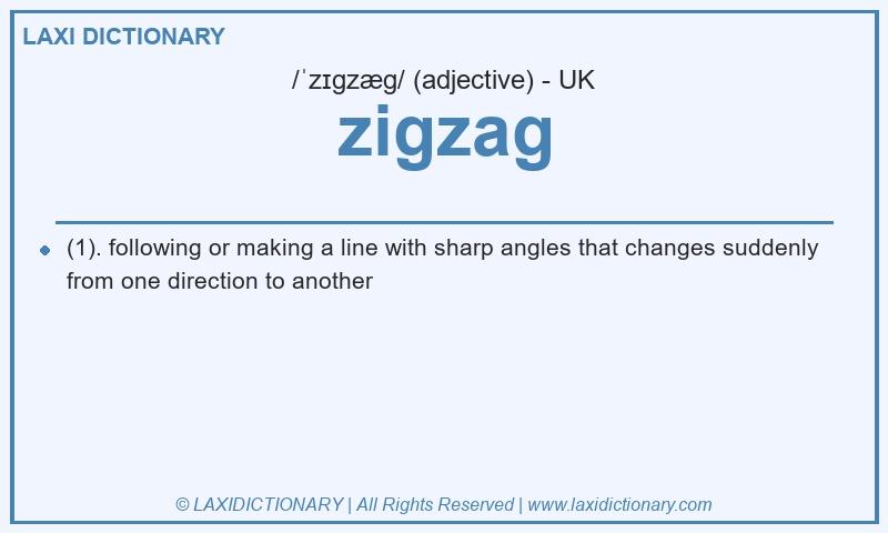 Definition zigzag in British English