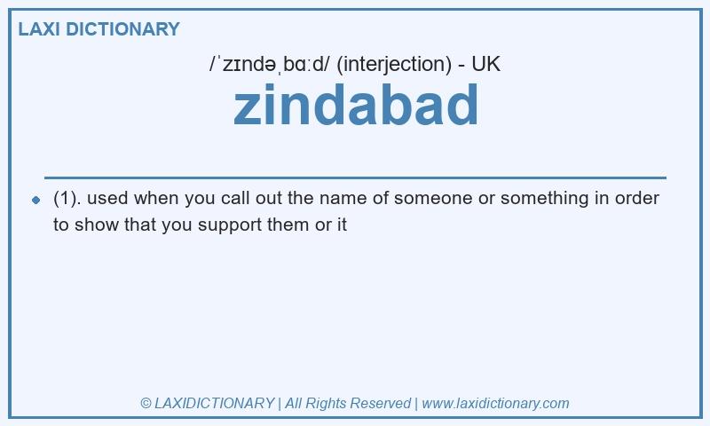 Definition zindabad in British English