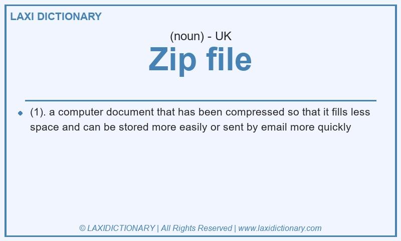 Definition Zip file in British English