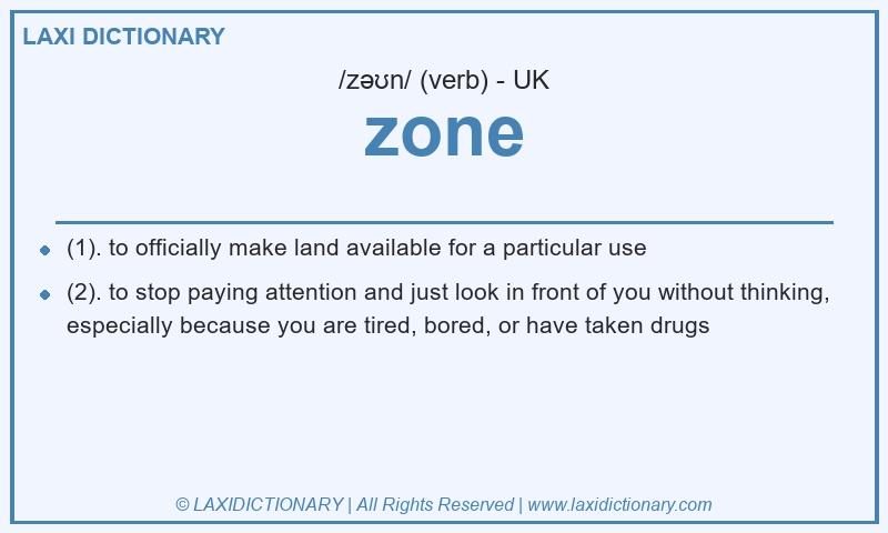 Definition zone in British English
