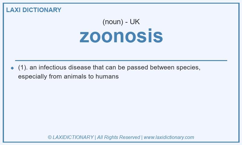 Definition zoonosis in British English