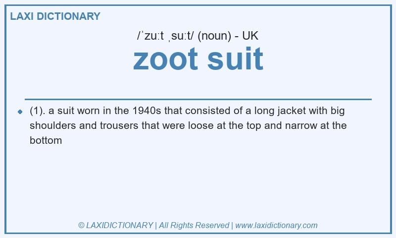 Definition zoot suit in British English